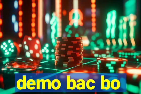 demo bac bo